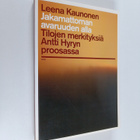 Leena Kaunonen : Jakamattoman avaruuden alla : tilojen me... - pikkukuva 1