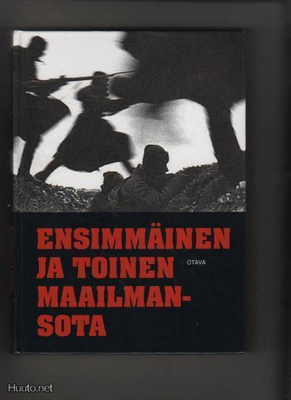 Ensimmäinen ja toinen maailmansota, Otava 2002, yvk, 2.p,K3+