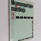 Aulis Painto : Liikunnanopettajan muistikirja 2 - pikkukuva 1