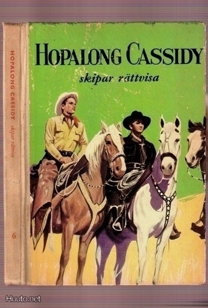 Hopalong Cassidy skipar rättvisa (Västern-klassiker)