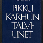 Helvi Juvonen: Pikku Karhun talviunet: Sadut ja sadun matka - pikkukuva 1