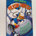 Pilkun paikka : Ankkalinna jalkapallokuumeessa - pikkukuva 1