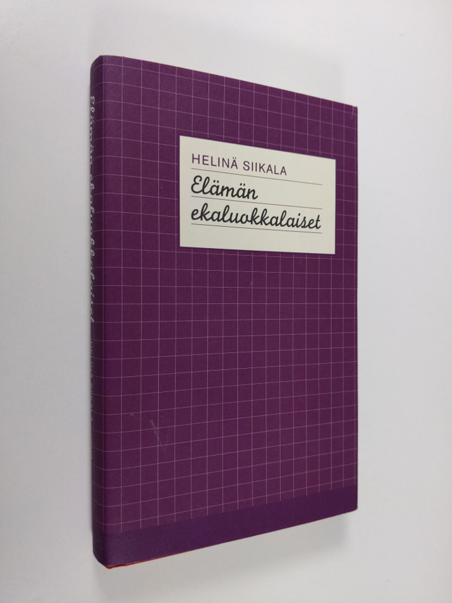 Helinä Siikala : Elämän ekaluokkalaiset