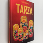 Markku Salomaa : Tarza : pasifistin odysseia voimapolitii... - pikkukuva 1