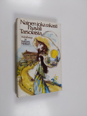 Winthrop Neilson : Nainen, joka rakasti Paavali Tarsolaista