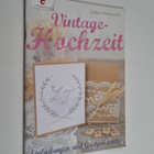 Sabine Schappacher : Vintage-Hochzeit - Einladungen & Gas... - pikkukuva 1