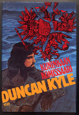 Kyle, Duncan: Kuninkaan komissaari (1.p.,sid.+kp.,1984)