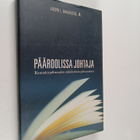 Joseph L. Badaracco : Pääroolissa johtaja : kaunokirjalli... - pikkukuva 1