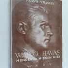 Paavo Viljanen : Wäinö Havas : hengen ja miekan mies - pikkukuva 1