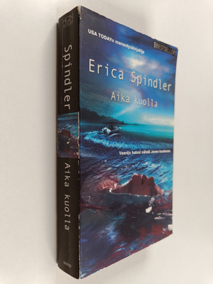 Erica Spindler : Aika kuolla