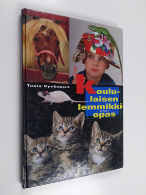 Tuula Syvänperä : Koululaisen lemmikkiopas