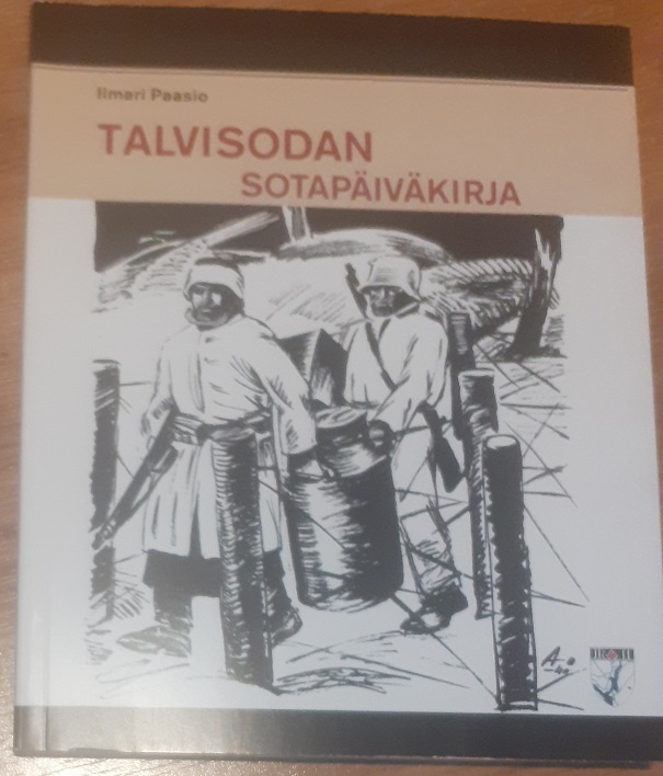 Ilmari Paasio: Talvisodan sotapäiväkirja