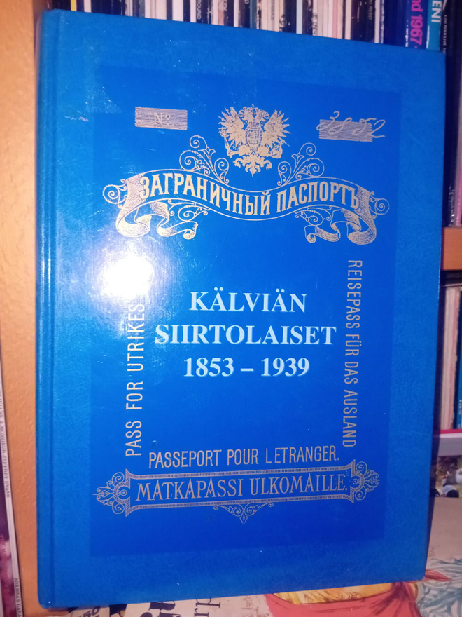 Huhtala : Kälviän siirtolaiset 1853-1939 ( SIGNED ) SIS POST