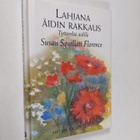 Susan Squellati Florence : Lahjana äidin rakkaus : tyttär... - pikkukuva 1