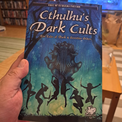Cthulhu's dark cults - Ten tales of dark & secretive orders