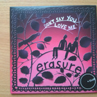 Erasure - Don´t Say You Love Me CDS - pikkukuva 1