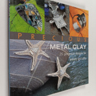 Xuella Arnold : Precious Metal Clay - 25 Gorgeous Designs... - pikkukuva 1