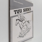 Erkki Honkanen : Tuu siekii (signeerattu, tekijän omiste) - pikkukuva 1