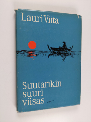 Lauri Viita : Suutarikin, suuri viisas : runoa ja proosaa