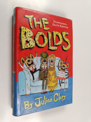 Julian Clary : The Bolds
