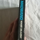 Zelazny, Roger: Changeling saga book 2: Madwand - pikkukuva 3