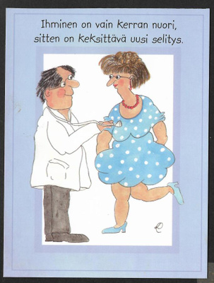 Ihminen on vain kerran nuo... - Liisa-Cristiina Laaksonen