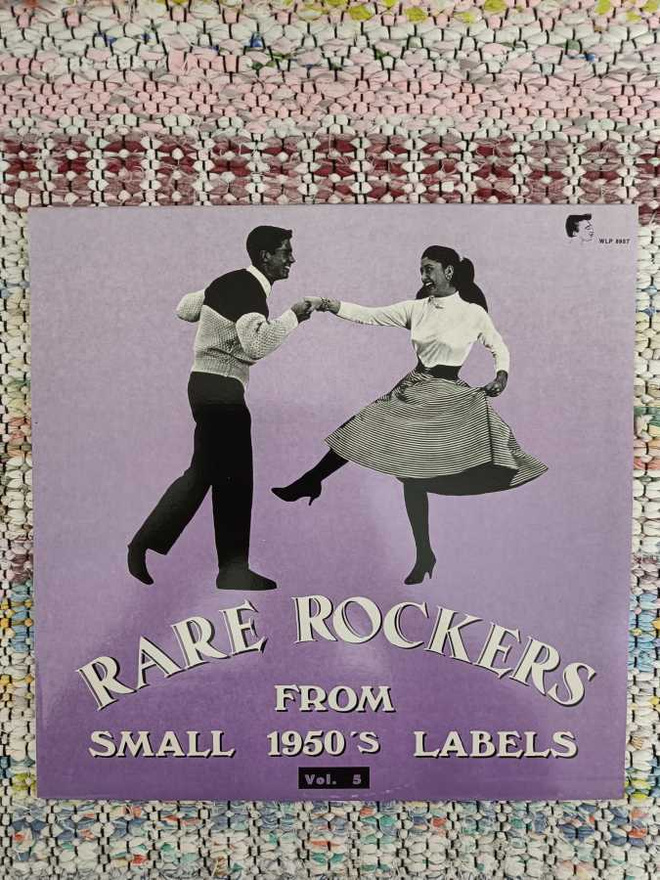 VARIOUS - Rare Rockers From Small 1950's Labels Vol. 5 LP