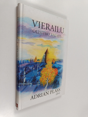 Adrian Plass : Vierailu : olisitko valmis