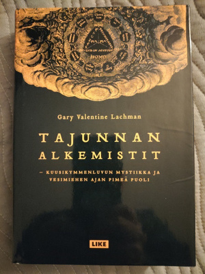 Gary Valentine Lachman: Tajunnan alkemistit