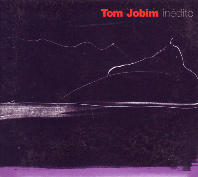 Tom Jobim: Inédito (CD)