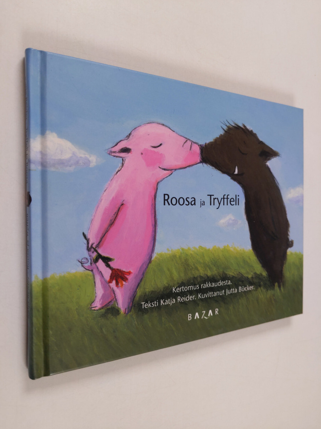 Katja Reider : Roosa ja Tryffeli : Kertomus rakkaudesta ;...