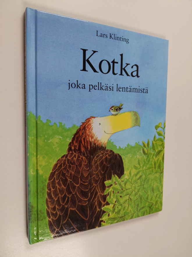 Lars Klinting : Kotka joka pelkäsi lentämistä