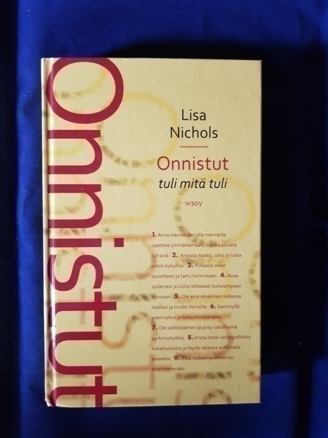 Nichols, Lisa : Onnistut - tuli mitä tuli