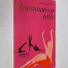 Mariane Kohler : Rentoutumisen taito - pikkukuva 1