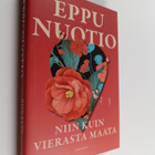Eppu Nuotio : Niin kuin vierasta maata - pikkukuva 1