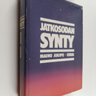 Mauno Jokipii : Jatkosodan synty : tutkimuksia Saksan ja ... - pikkukuva 1