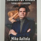 Mika Aaltola : Havahtuminen : Turvallinen Eurooppa - pikkukuva 1