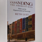 Beth Luey : Expanding the American Mind - Books and the P... - pikkukuva 1