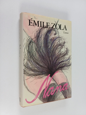 Emile Zola : Nana