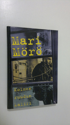Mari Mörö : Kolmen ruudun kalifi