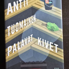 Antti Tuomainen: Palavat Kivet 1.p - pikkukuva 1