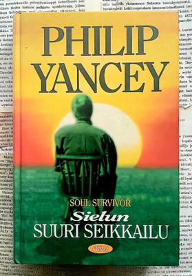 Philip Yancey - Sielun suuri seikkailu (sid.)