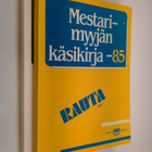 Antti Syrjälä : Mestarimyyjän käsikirja -85 : Raskas erik... - pikkukuva 1