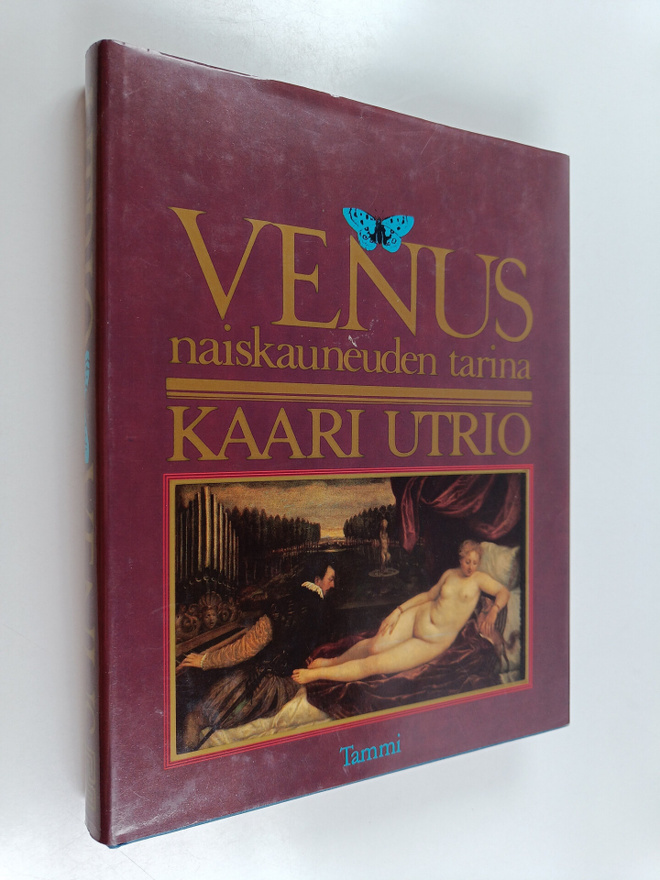 Kaari Utrio : Venus : naiskauneuden tarina