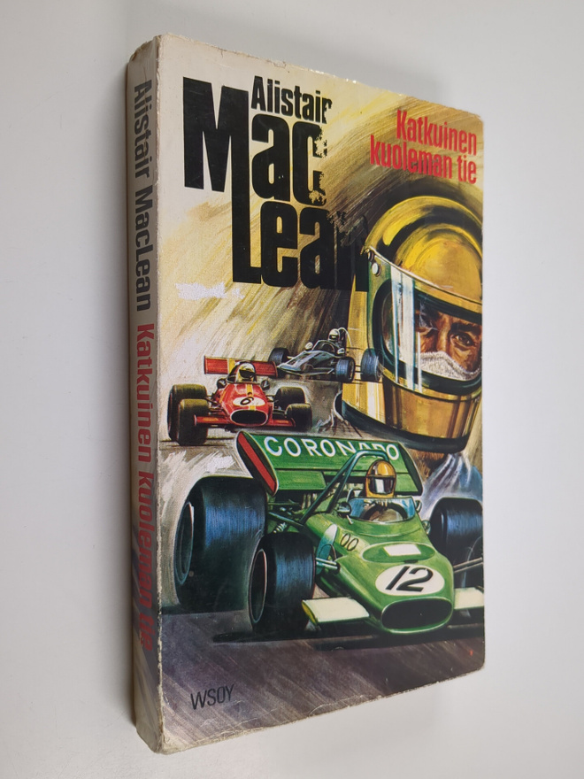 Alistair MacLean : Katkuinen kuoleman tie