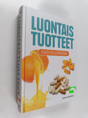 Sarah Brewer : Luontaistuotteet : ensyklopedia : vitamiin...