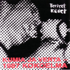 Terveet Kädet –  Kumia Ja Verta CD + rintanappi - pikkukuva 1