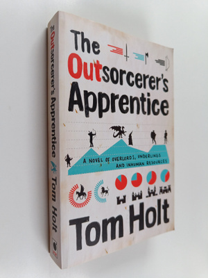 Tom Holt : The Outsorcerer's Apprentice