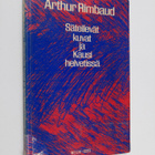 Arthur Rimbaud : Säteilevät kuvat ja Kausi helvetissä - pikkukuva 1