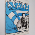 Juhani Ruutu : A. F. Airo : vahva vaikuttaja - pikkukuva 1